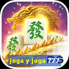 joga y joga 777